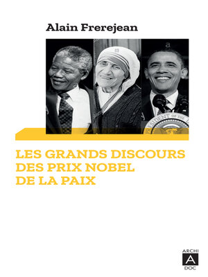 cover image of Les grands discours des Prix Nobel de la paix